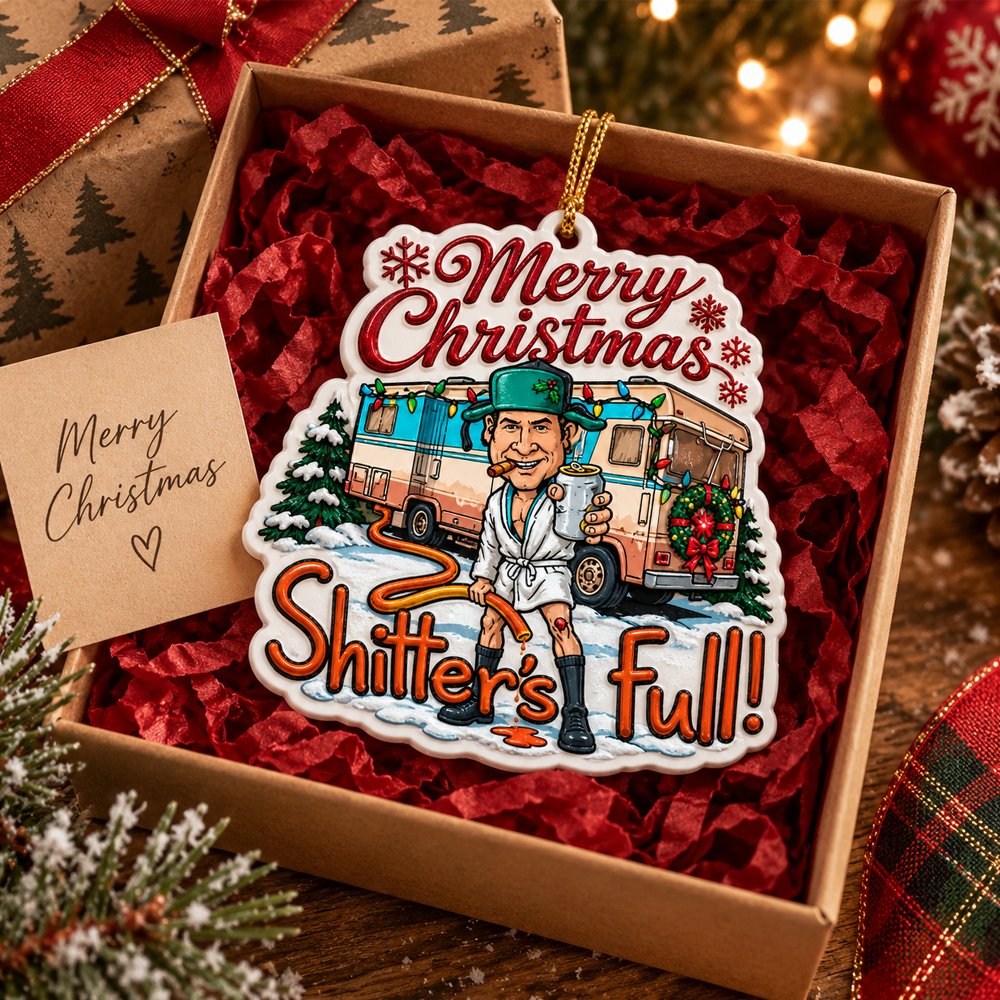 Shitter's Full 3D Relief Acrylic Ornament – Premium Funny Christmas Gift