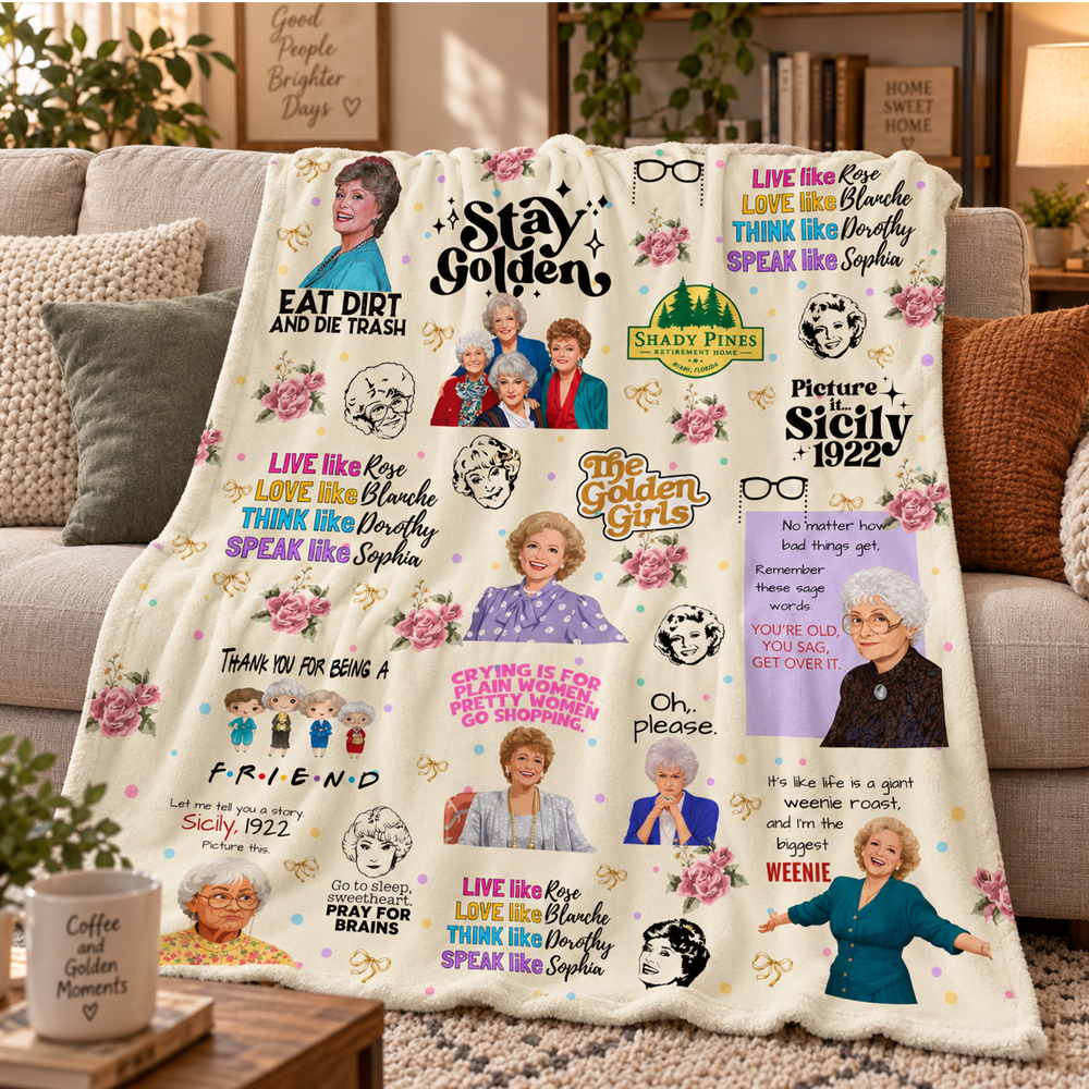 Golden Girls Sitcom Blanket Stay Golden PREMIUM Fleece Blanket Movie Mink Sherpa Blanket Christmas Gifts